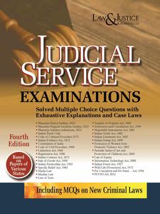 Judicial Service Examinations (Solved MCQ with Exhaustive Explanations and Case Laws), 4th Edition, 2025